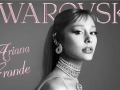 施华洛世奇携手Ariana Grande，共同演绎爱的时尚变奏曲