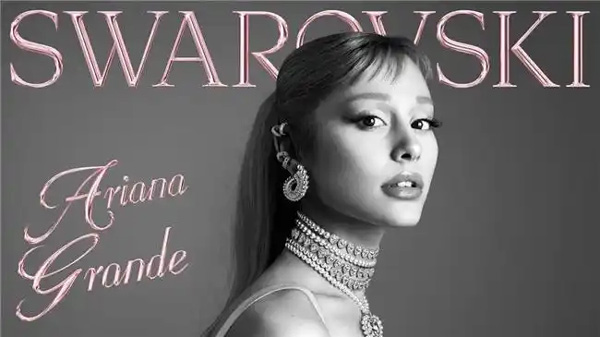 施华洛世奇携手Ariana Grande，共同演绎爱的时尚变奏曲